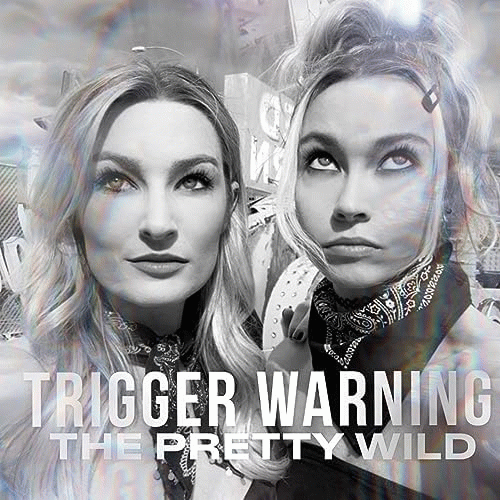 The Pretty Wild : Trigger Warning